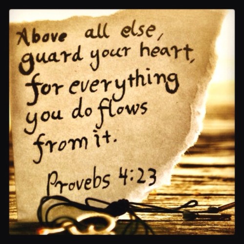 Proverbs 4.23