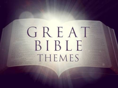 Great Bible Themes