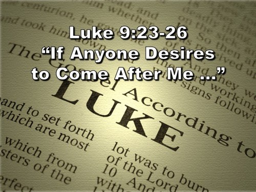 Luke 9.23
