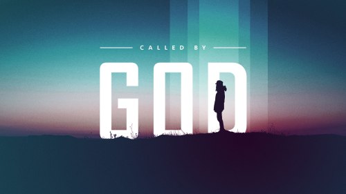 Called by God